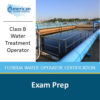 Class B Water Treatment Exam Preparation