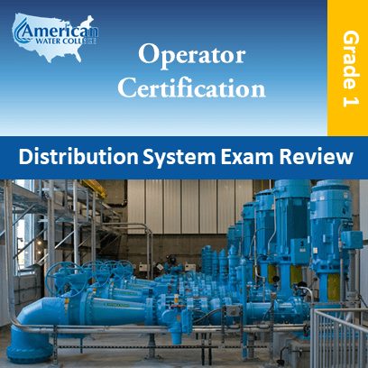Water Distribution Operator Exam Prep Grade 1