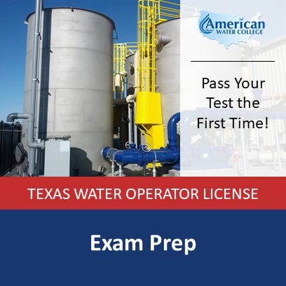 Texas Water Operator Exam Prep