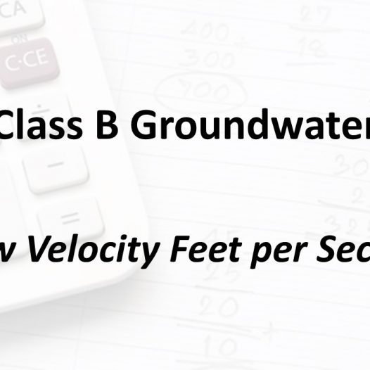 Flow Velocity Feet per Second | Texas Class B Groundwater Math