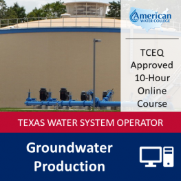 Texas Groundwater Production (1333) 10 Hour Continuing Education