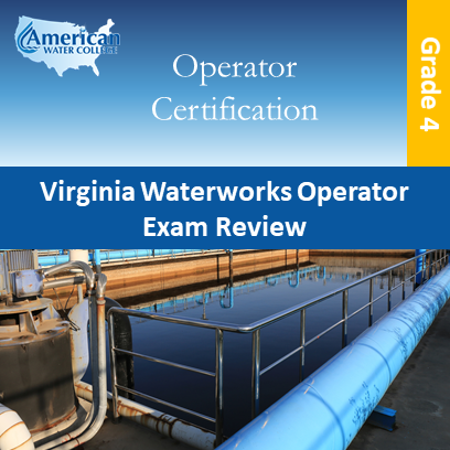 VA Waterworks Exam Review Grade 4