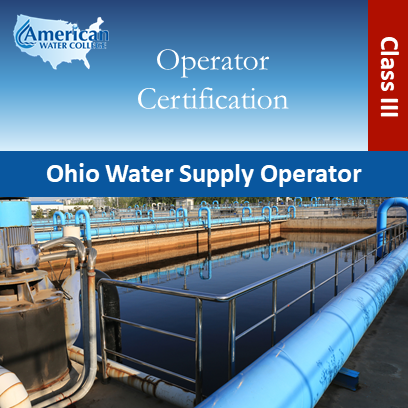 Ohio Water Supply Operator Exam Preparation Class III (WPI Grade 4)