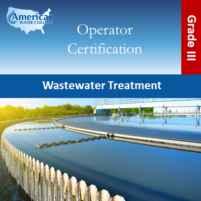 Wastewater Treatment Exam Preparation Grade III