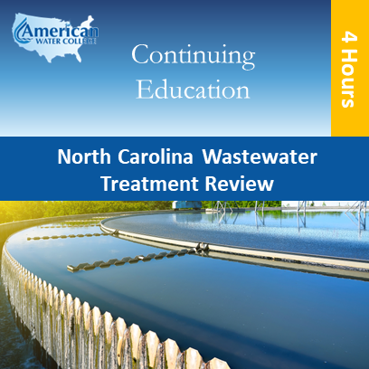 North Carolina Wastewater Treatment Review (4 hours)